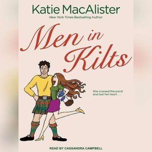 Men in Kilts, Katie MacAlister