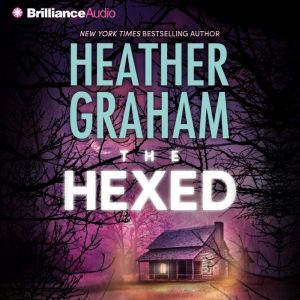 The Hexed, Heather Graham