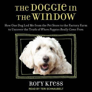The Doggie in the Window, Rory Kress