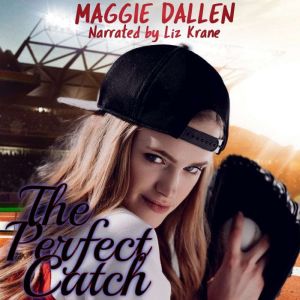 The Perfect Catch, Maggie Dallen