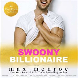Swoony Billionaire: The Kline Brooks Collections, Max Monroe