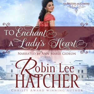 To Enchant a Ladys Heart, Robin Lee Hatcher