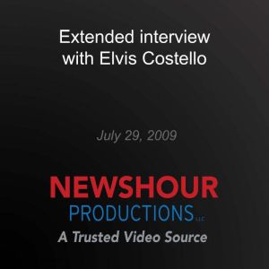 Extended interview with Elvis Costell..., PBS NewsHour