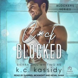 Cck Blocked, K.C. Kassidy