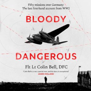 Bloody Dangerous, Colin Bell