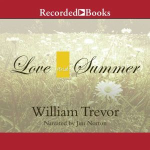Love and Summer, William Trevor