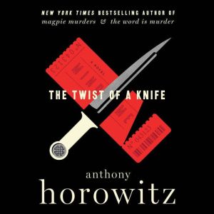 The Twist of a Knife: A Novel