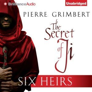 Six Heirs, Pierre Grimbert