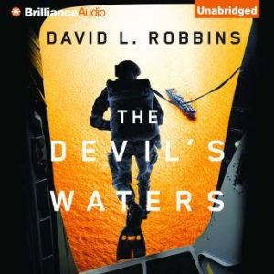 The Devils Waters, David L. Robbins