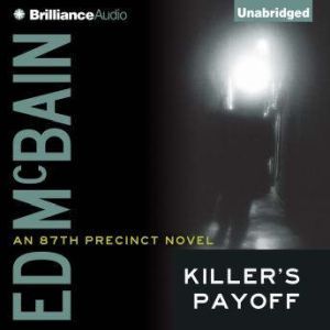 Killers Payoff, Ed McBain