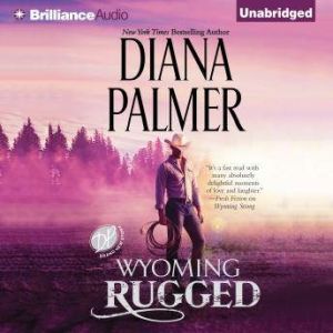 Wyoming Rugged, Diana Palmer