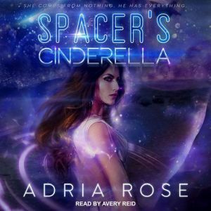 Spacers Cinderella, Adria Rose