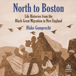 North to Boston, Blake Gumprecht