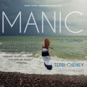 Manic, Terri Cheney