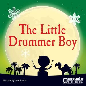 The Little Drummer Boy, Sequoia Kids Media