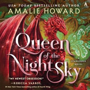 Queen of the Night Sky, Amalie Howard