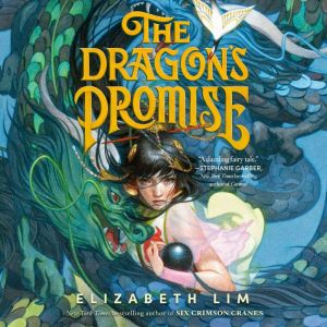 The Dragons Promise, Elizabeth Lim