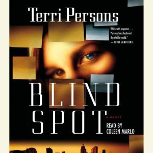 Blind Spot, Terri Persons