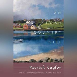 Irish Country Girl, An, Patrick Taylor
