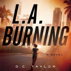 L. A. Burning, D. C. Taylor
