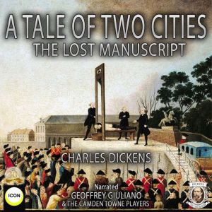 A Tale Of Two Cities The Original Manuscript