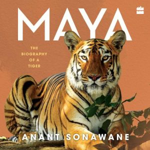 Maya, Anant Sonawane