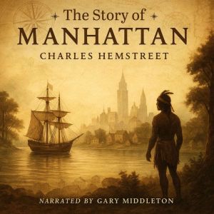The Story of Manhattan