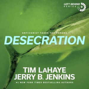 Desecration, Tim LaHaye