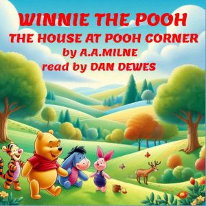 The House at Pooh Corner, A. A. Milne