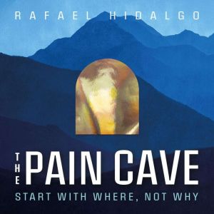 The Pain Cave, Rafael Hidalgo
