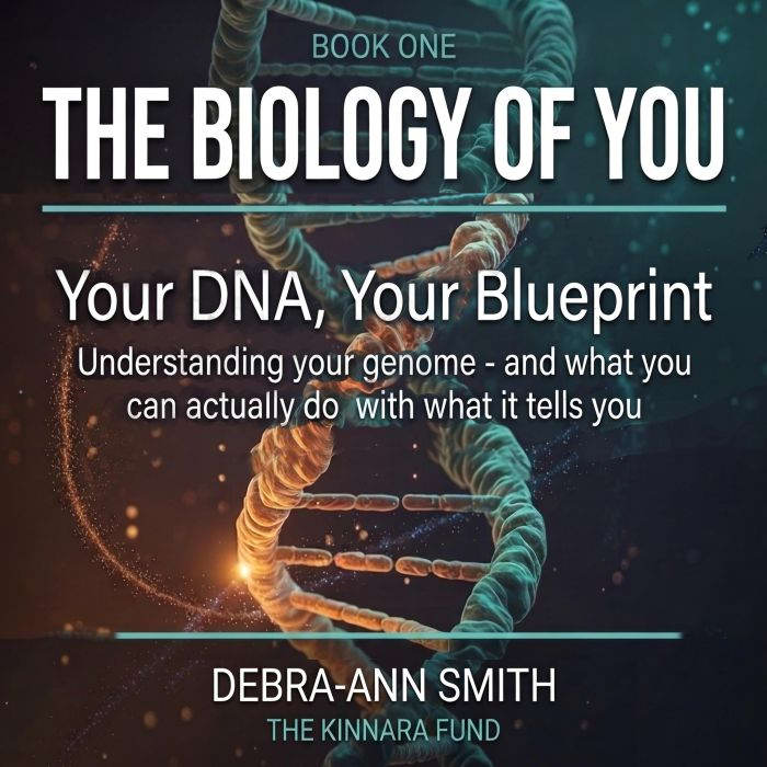 The Biology of You Your DNA, Your Bl..., DebraAnn Smith