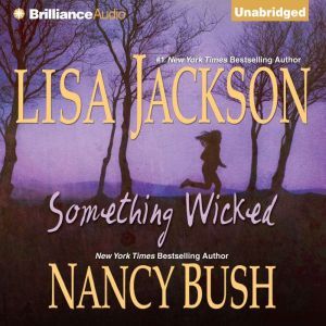 Something Wicked, Lisa Jackson