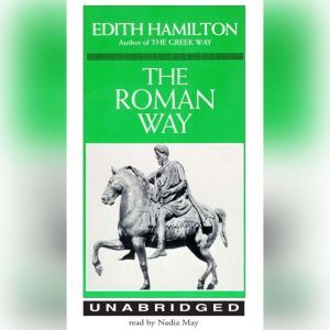 The Roman Way, Edith Hamilton