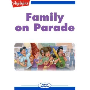 Family on Parade, Sue Lowell Gallion