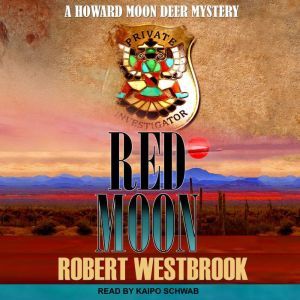 Red Moon, Robert Westbrook
