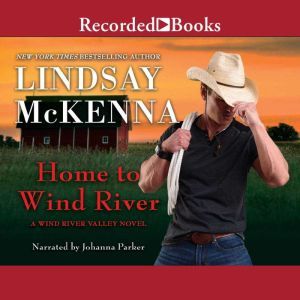 Home to Wind River, Lindsay McKenna