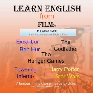 Learn English from Films, M Firdaus Sidek