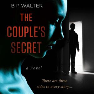 The Couples Secret, B P Walter