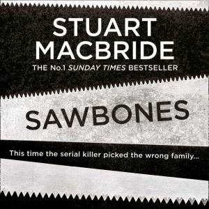 Sawbones, Stuart MacBride