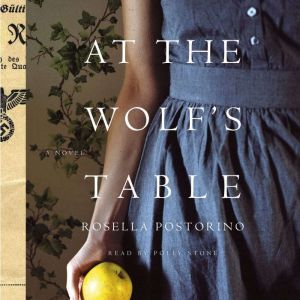 At the Wolfs Table, Rosella Postorino