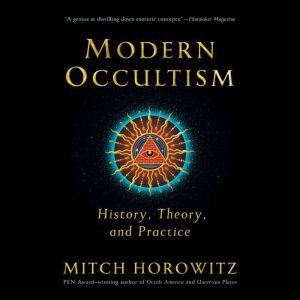 Modern Occultism, Mitch Horowitz