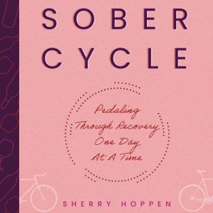 Sober Cycle, Sherry Hoppen