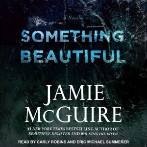 Something Beautiful, Jamie McGuire
