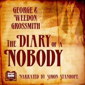 The Diary of a Nobody, George Grossmith