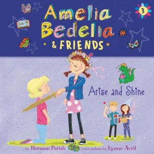 Amelia Bedelia  Friends 3 Amelia B..., Herman Parish