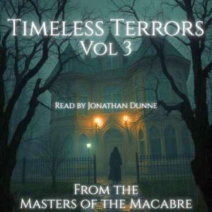 Timeless Terrors Vol 3, Various