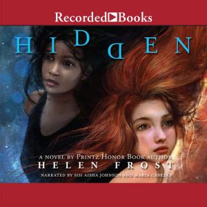 Hidden, Helen Frost