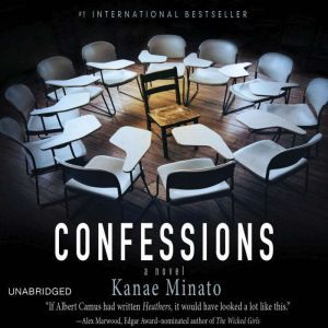 Confessions, Kanae Minato