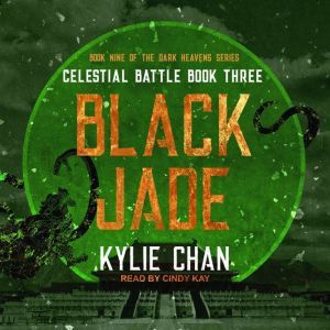 Black Jade, Kylie Chan