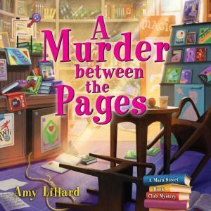 Murder Between the Pages, A, Amy Lillard